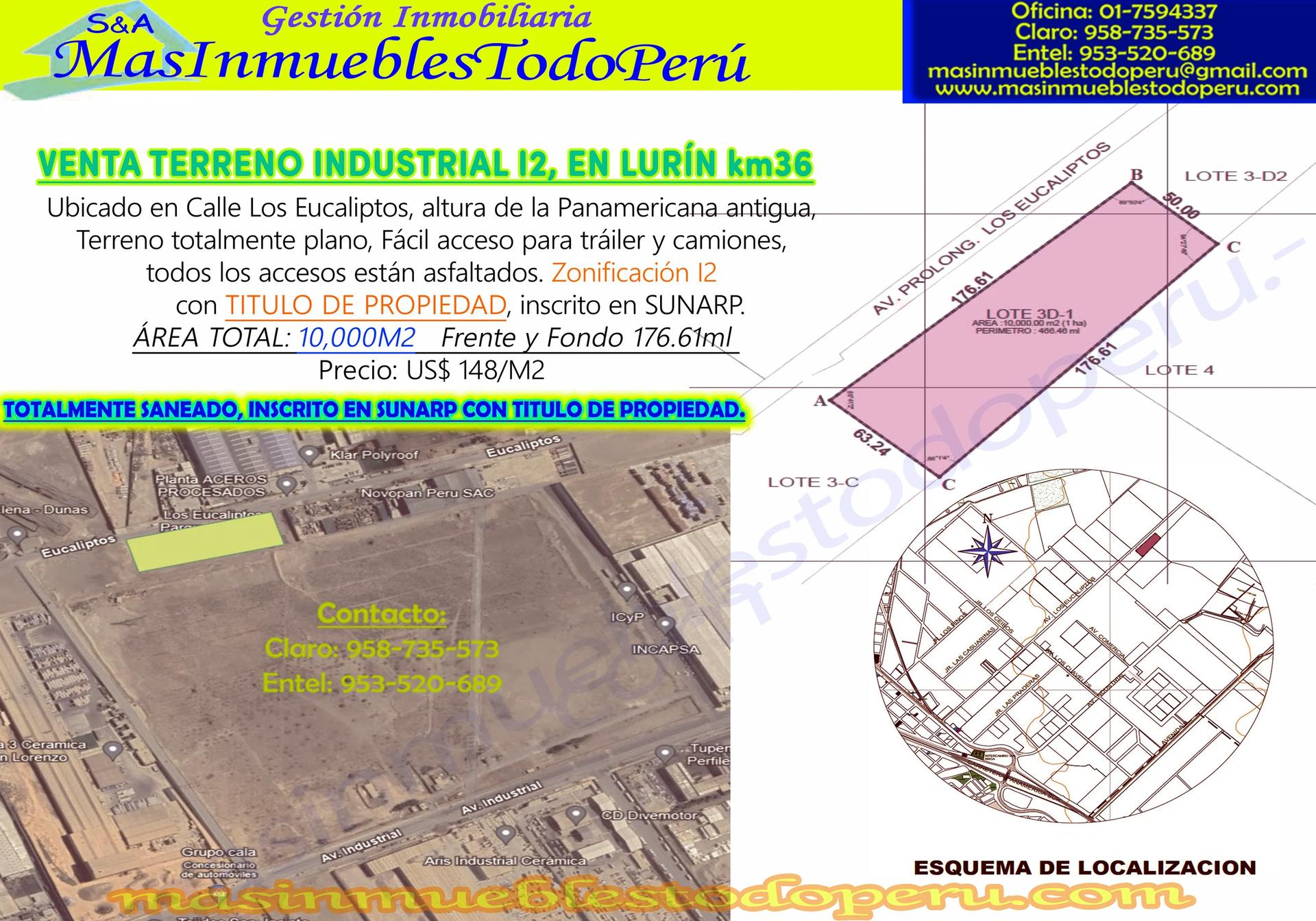 REMATE, TERRENO INDUSTRIAL AV.LOS EUCALIPTOS 10,000m2 EN LURÍN